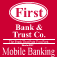 First Bank & Trust Co Mobile Banking